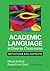 Academic Language in Diverse Classrooms: Definitions and Contexts