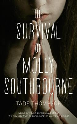 Portada de The Survival of Molly Southbourne, de Tade Thompson