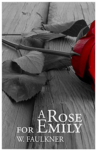 A Rose for Emily