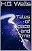 Tales of Space and Time