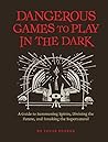 Dangerous Games t...