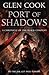 Port of Shadows  (The Chronicles of the Black Company, #1.5)