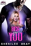 Beg For You (Rocktown Ink #1) 