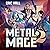 Metal Mage 2
