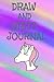 Draw And Write Journal: Wri...
