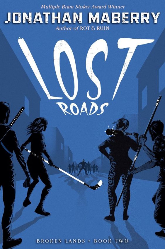 Lost Roads (Broken Lands, #2)