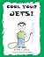 Cool Your Jets