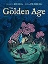 The Golden Age, Book 1 by Roxanne Moreil