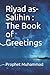 Riyad as-Salihin: The Book ...