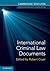 International Criminal Law Documents by Robert Cryer