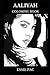 Aaliyah Coloring Book: Princess of R&B and Queen of Urban Pop, RIP Legend and In Memoriam Inspired Adult Coloring Book