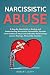 Narcissistic Abuse: A Step-...