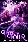 Fate of Four by Ariel  Marie
