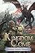 Kingdom Come: A LitRPG Dragonrider Adventure