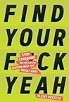 Find Your F*ckyea...