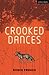 Crooked Dances