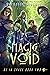 Magic Void (Oz in Space, #2)
