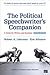 The Political Speechwriter′s Companion: A Guide for Writers and Speakers