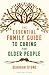 The Essential Family Guide to Caring for Older People by Deborah  Stone