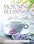 The Morning Blessings: Good...