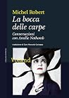 La bocca delle ca...