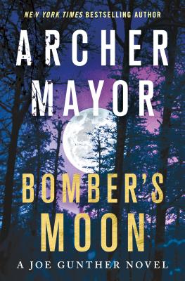 Bomber's Moon (Joe Gunther #30)