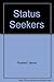 Status Seekers