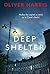 Deep Shelter by Oliver Harris