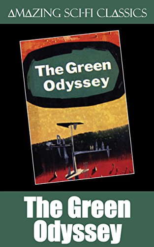 The Green Odyssey