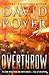 Overthrow: The War with China and North Korea--Fall of an Empire (Dan Lenson, #19)