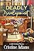 Deadly Development (Julie E...