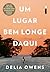 Um lugar bem longe daqui by Delia Owens