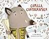 Camilla, Cartographer by Julie Dillemuth