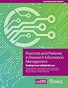 Practices and Patterns in Research Information Management: Findings from a Global Survey
