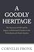 A Goodly Heritage: The Sece...