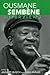 Ousmane Sembene: Interviews (Conversations With Filmmakers Series)