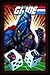 G.I. Joe: A Real American Hero, Vol. 24 - Snake Hunt, Pt. 1