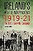 Ireland’s War of Independen...