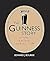 The Guinness Story: The Family, The Business and The Black Stuff