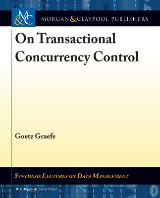 On Transactional Concurrency Control (ebook)