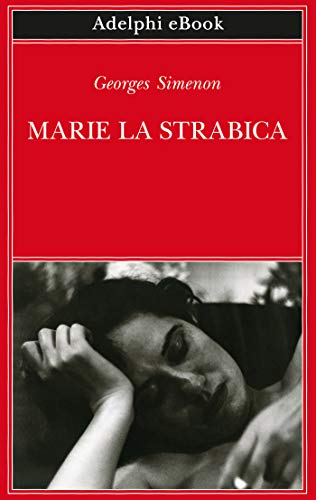 Marie la strabica (Kindle Edition)