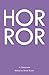 Horror (Genre Fiction and Film Companions)