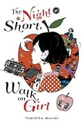 The Night Is Short, Walk on Girl