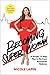Becoming Super Woman: A Simple 12-Step Plan to Go from Burnout to Balance