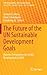 The Future of the UN Sustai...