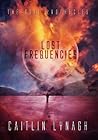 Lost Frequencies: The Soul Prophecies