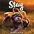Stay
