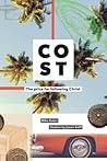 Cost: The Price for Following Jesus Cost: The Price for Following Jesus
