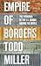 Empire of Borders by Todd Miller