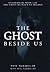 The Ghost Beside Us: Unabridged